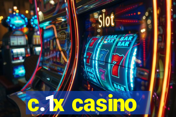 c.1x casino