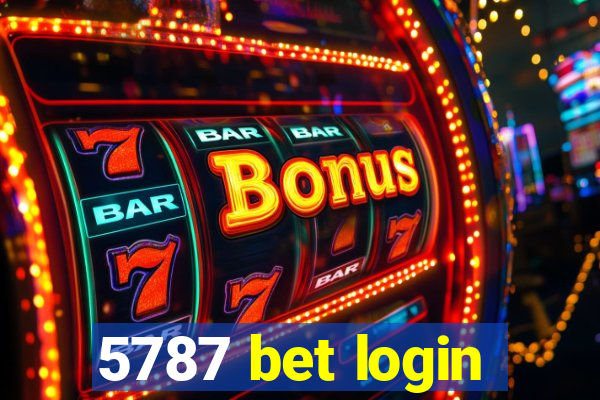5787 bet login