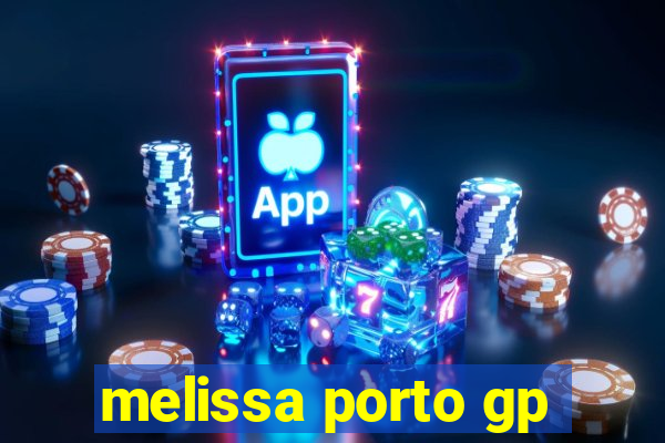 melissa porto gp