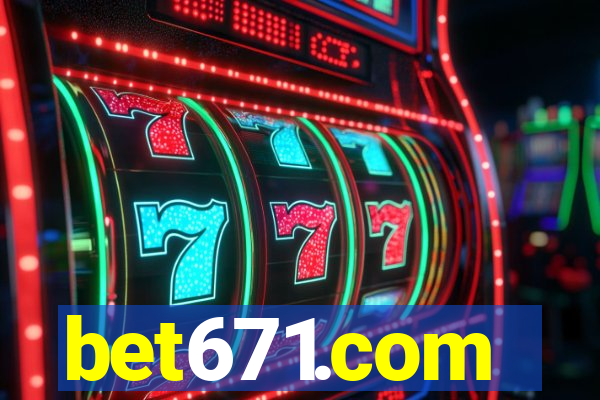 bet671.com