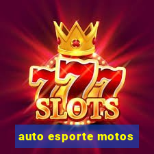 auto esporte motos
