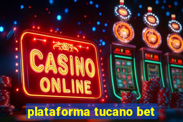 plataforma tucano bet