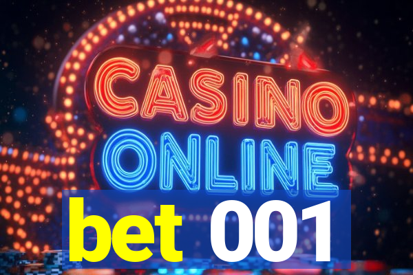 bet 001