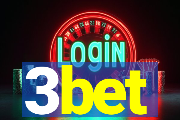 3bet