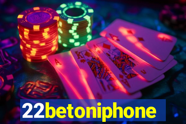22betoniphone
