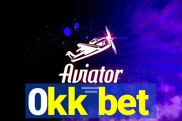 0kk bet
