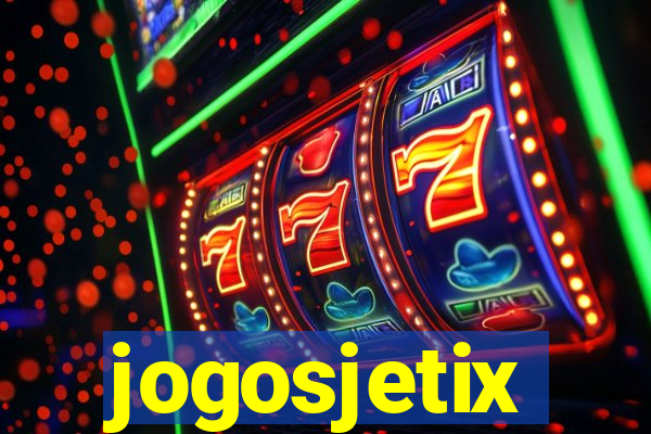 jogosjetix