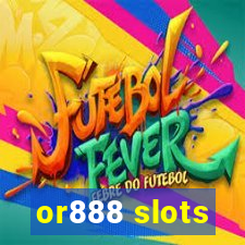 or888 slots