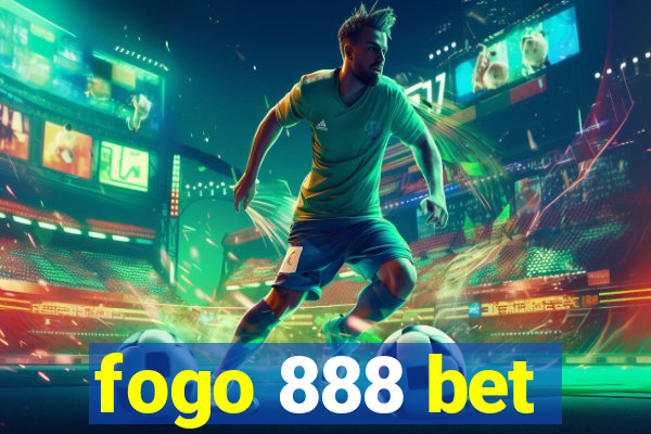 fogo 888 bet