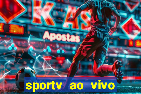 sportv ao vivo online multi
