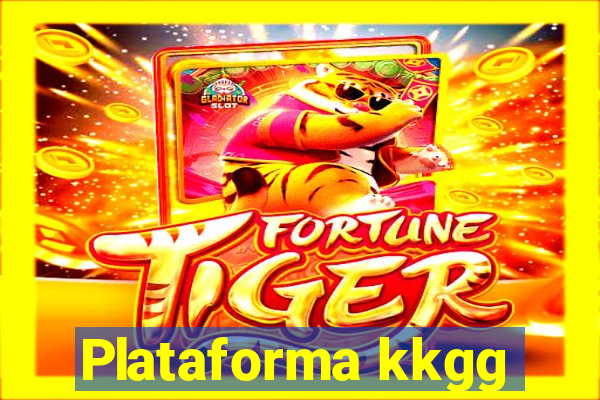 Plataforma kkgg