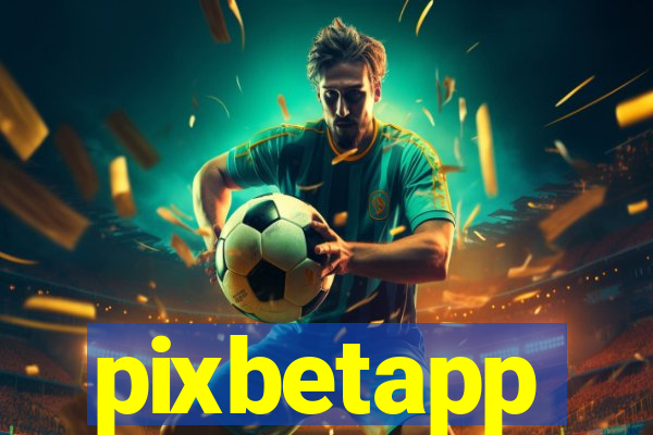 pixbetapp