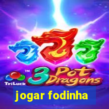 jogar fodinha