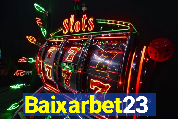 Baixarbet23
