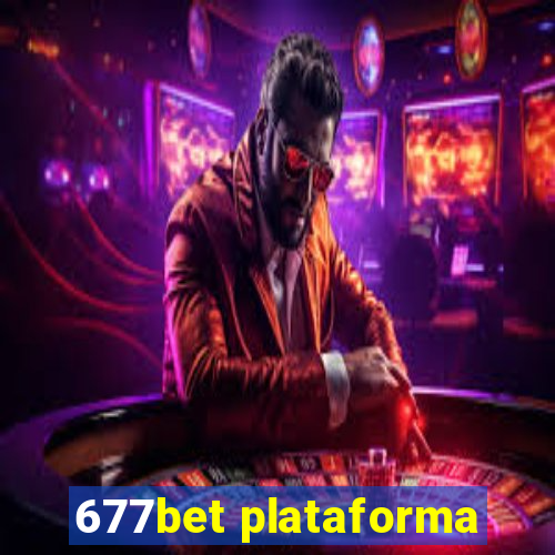 677bet plataforma