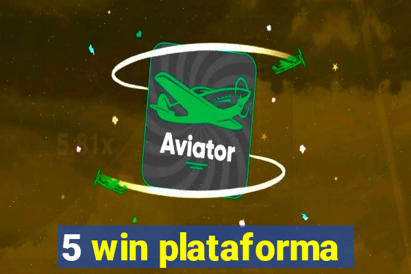 5 win plataforma