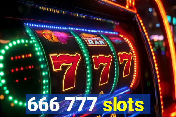 666 777 slots