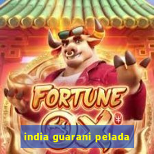 india guarani pelada