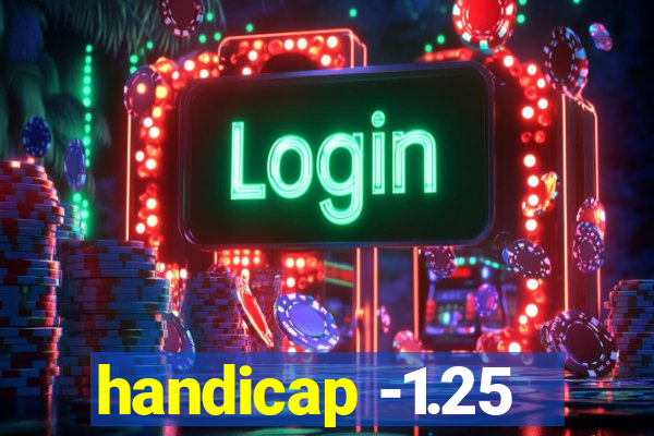handicap -1.25