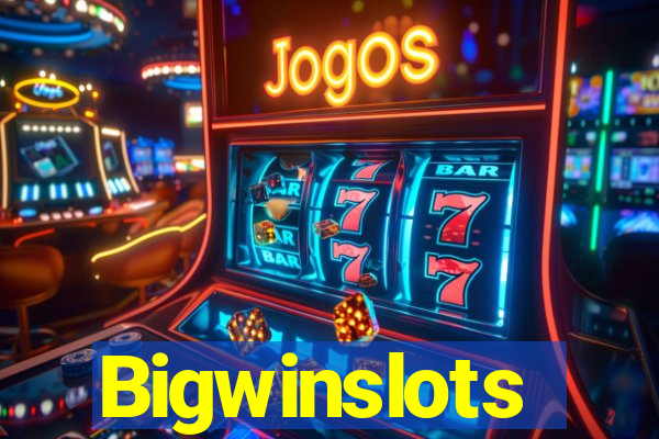 Bigwinslots
