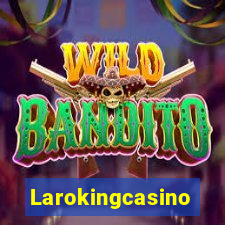 Larokingcasino