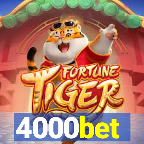 4000bet