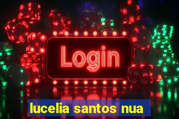 lucelia santos nua