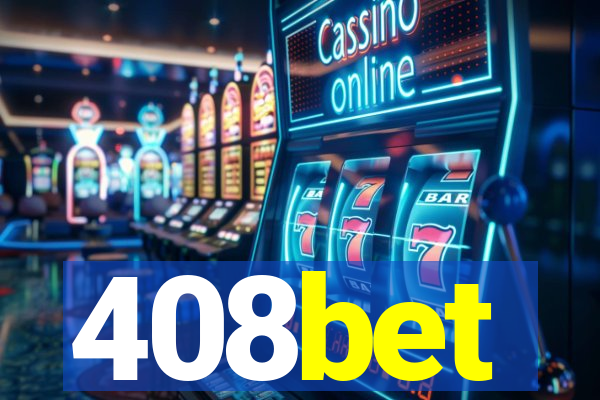 408bet