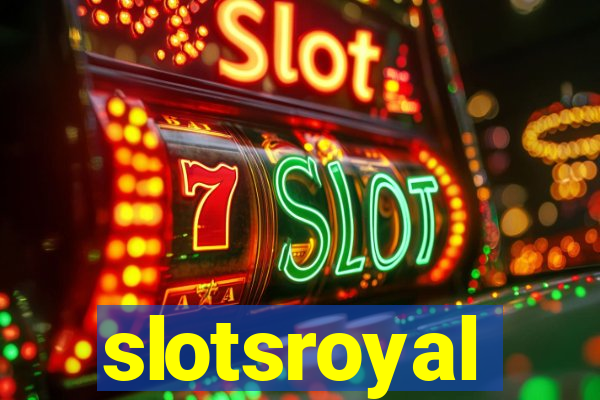 slotsroyal
