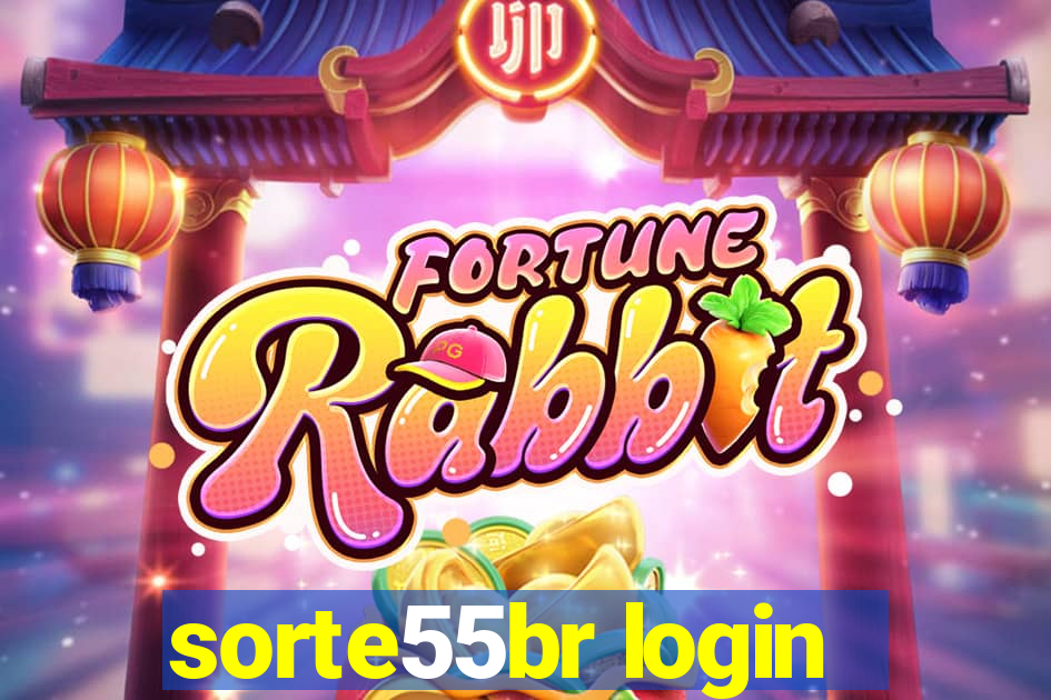 sorte55br login