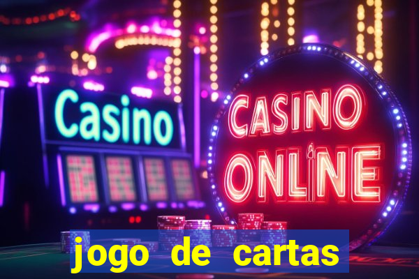 jogo de cartas valendo dinheiro