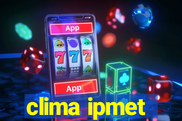clima ipmet
