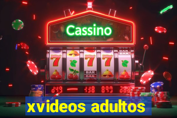 xvideos adultos