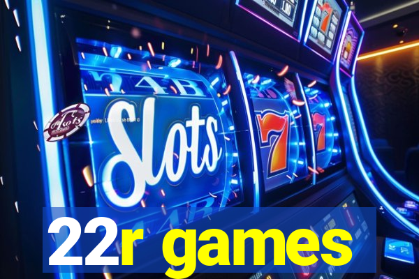 22r games