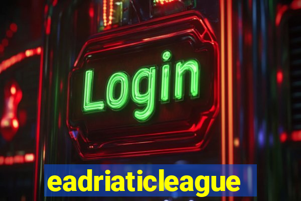 eadriaticleague