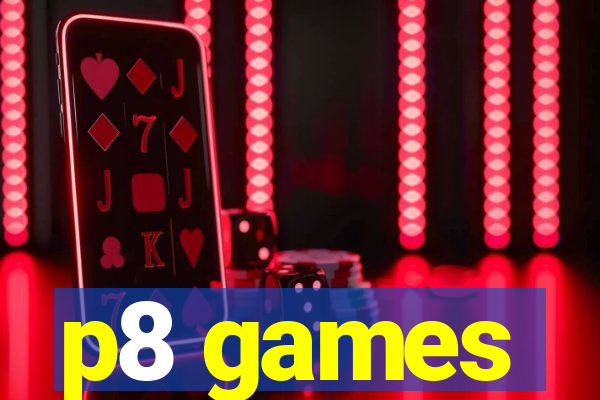 p8 games