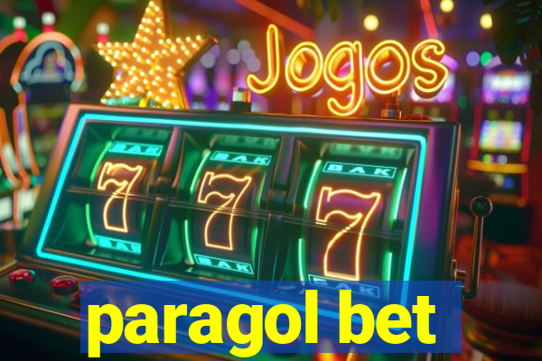 paragol bet