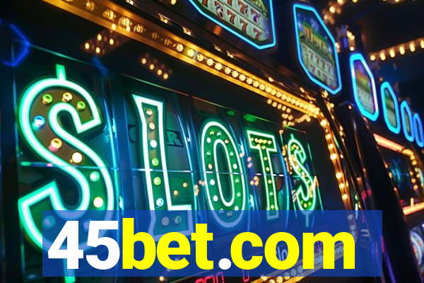 45bet.com