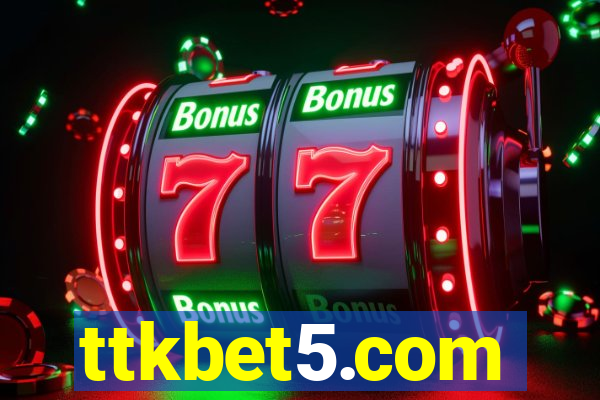 ttkbet5.com
