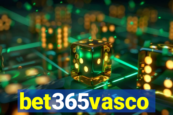bet365vasco