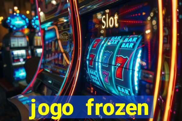 jogo frozen problema em dobro