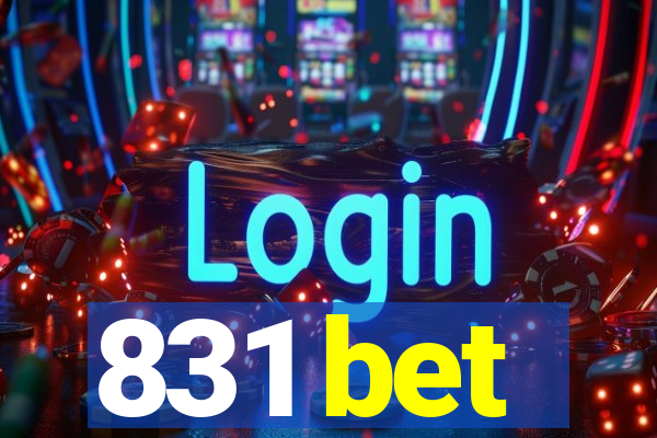 831 bet