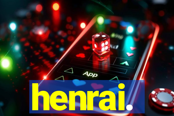 henrai.
