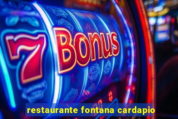restaurante fontana cardapio