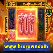 www.brcrowncom
