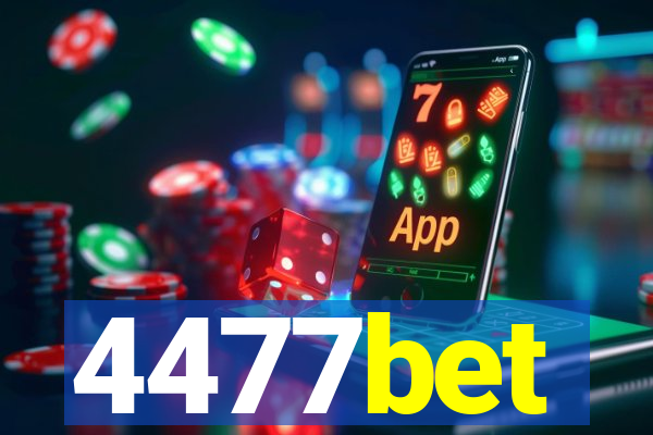 4477bet