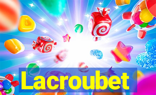 Lacroubet