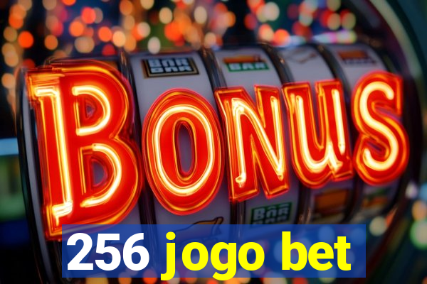 256 jogo bet