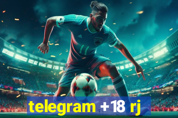 telegram +18 rj