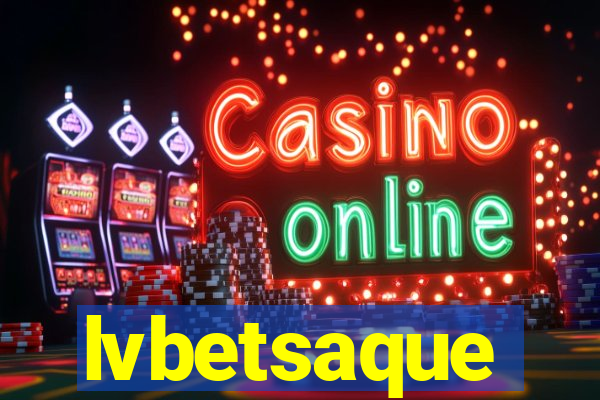 lvbetsaque